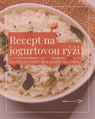 Lehká, osvěžující a plná energie – přesně taková je ájurvédská jogurtová rýže. Perfektní start do horkého letního dne,...